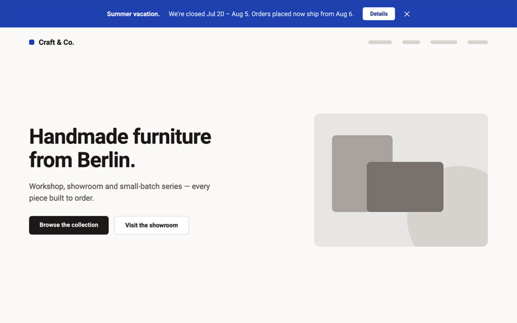 Blue announcement bar across the top of a furniture shop website reading Summer vacation, we are closed Jul 20 to Aug 5, orders placed now ship from Aug 6, with a Details button and a close icon.