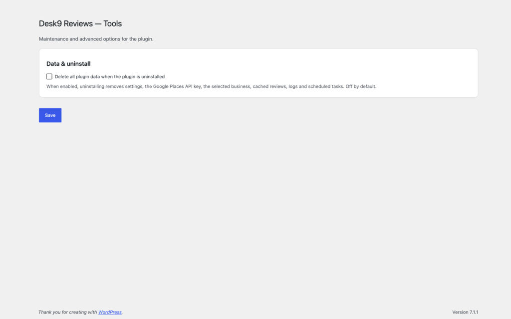 Tools screen with a Data and uninstall box holding one checkbox to delete all plugin data when the plugin is uninstalled, unchecked, and a note listing settings, API key, business, cached reviews, logs and scheduled tasks.