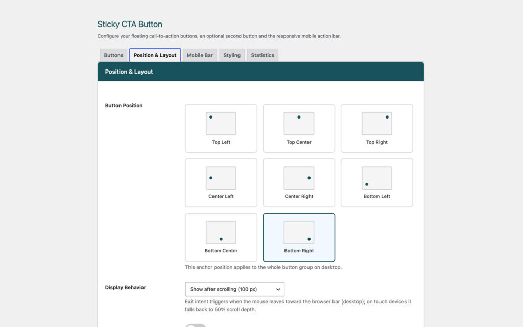 Position and layout settings with a grid of eight screen positions from top left to bottom right, bottom right selected, and a display behavior select set to show after scrolling 100 pixels.
